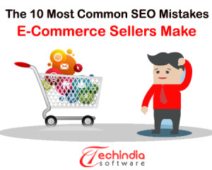 10 popular SEO Mistakes That Ecommerce Business Must Avoid